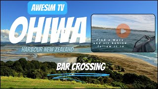 Ohiwa Bar Crossing  New Zealand [upl. by Khichabia638]