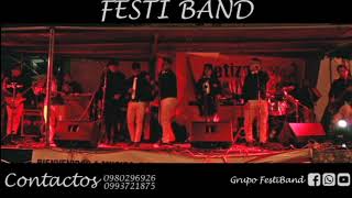 FESTIBAND SHOW EN VIVO PROGRESO NABON [upl. by Niwdla]