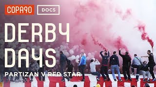 The Most Intense Atmosphere in Football  Partizan v Red Star  Derby Days [upl. by Notsrik310]