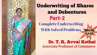 Underwriting of Shares and DebenturesComplete Underwriting  Dr T K Avvai Kothai [upl. by Dweck]