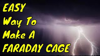 Easy Way To Make A Faraday Cage [upl. by Buschi]