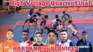 HARYANA vs SERVICES HIGH VOLTAGE KABADDI MATCH  QFINAL  70th SENIOR NATIONAL KABADDI CSHIP2024 [upl. by Llimaj]