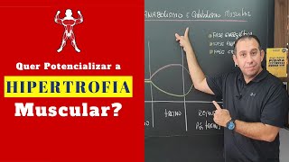 Quer Potencializar a Hipertrofia Muscular Anabolismo e Catabolismo [upl. by Georgy]