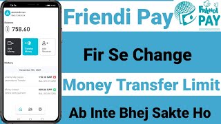 Friendi Pay New Update Fir Se Change Money Transfer Limit  Friendi pay New Money Transfer Limit [upl. by Yuht]