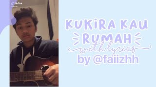 Kukira Kau Rumah w lyrics  Cover by faiizhh on Tiktok [upl. by Assele]