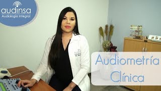 Procedimiento de Audiometría Clínica  Clínica Auditiva Audinsa CR [upl. by Wileen]