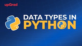 What are Data Types in Python  Data Types in Python with Examples  Python Tutorial for Beginners [upl. by Roxana]