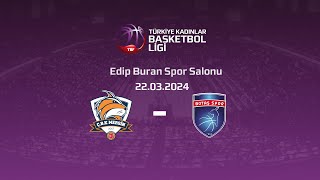 ÇBK Gelişim – Botaş Gelişim TKBL 30Hafta [upl. by Weaver]