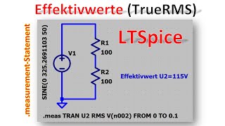 Effektivwerte  TrueRMS  mit LTspice anzeigen  schnelle Messung  measurement  Elektrotechnik [upl. by Atinad]