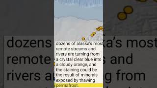 Alaska’s Rusting Waters Pristine Rivers and Streams Turning Orange [upl. by Ibson]