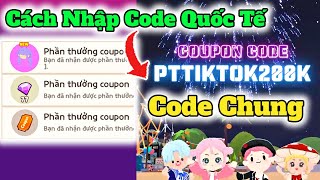 Play Together  Cách Nhập Code 2808 Quốc Tế Mừng 200K [upl. by Aina]