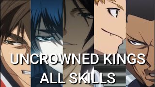 UNCROWNED KINGS ALL SKILLS [upl. by Aoht]