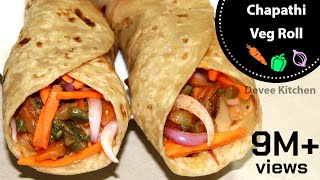 Chapathi Veg Roll  Kids vegetable wrap  Devee Kitchen [upl. by Ahsinert]