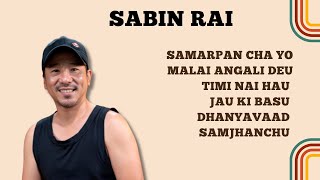 SABIN RAI HIT SONG COLLECTION 2024❤️ NEW BEST COLLECTION ❤️ POPULAR NEPALI SONG🎶❤️ [upl. by Aran613]