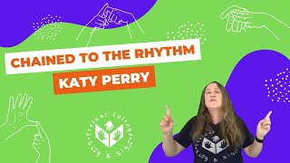 Makaton  Chained to the Rhythm  Katy Perry  Treloars College Sing amp Sign [upl. by Fuhrman]