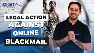 Legal Action Against Online Blackmail [upl. by Damien148]