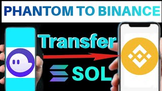 Phantom Wallet Se Solana SOL Kaise Transfer Kare Binance [upl. by Nwahsir]