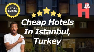 Cheap Hotels In Istanbul Turkey [upl. by Elayne]