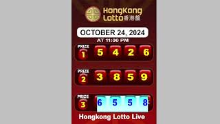 Hongkong Lotto Live October 24 2024  Lotto Live [upl. by Benoite]