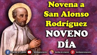 Novena a San Alonso Rodríguez  Día 9 🙏 29 de Octubre 2024 [upl. by Nerahs]