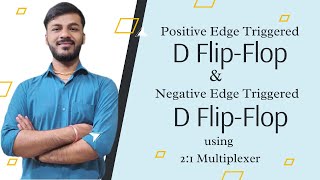 Implementation of Positive and Negative Edge Triggered D FlipFlop by using 21 Multiplexer Harish [upl. by Avihs72]