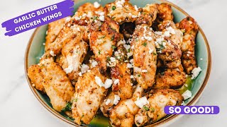 Garlic Butter Chicken Wings [upl. by Noicpesnoc]