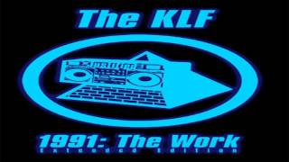 The KLF  Last Train To Trancentral [upl. by Weisburgh]