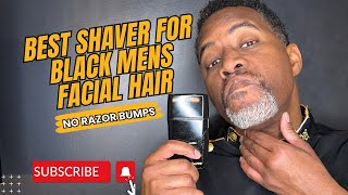 BEST SHAVER FOR BLACK MENS FACIAL HAIR  Bump Free [upl. by Kopple]