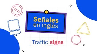 Señales de tránsito en inglés [upl. by Anerehs]