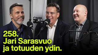 Jari Sarasvuo ja totuuden ydin  rahapodi 258 [upl. by Anatole651]