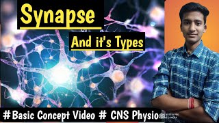 Synapse CNS Physio LecturesMBBS hindi Ashish [upl. by Bowyer]