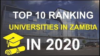 Top 10 University Ranking in Zambia  2020 [upl. by Brina]