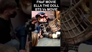 FNaF MOVIE Ella The Doll Behind The Scenes Vs MOVIE  FNaF Movie 2 Leak [upl. by Ailatan188]