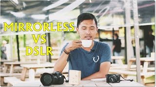 PILIH MIRRORLESS ATAU DSLR [upl. by Wampler]