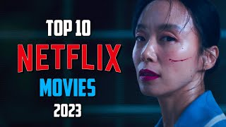 Top 10 Best NEW NETFLIX Movies to Watch Now 2024 [upl. by Amado456]