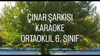 Çınar Şarkısı Karaoke  6 Sınıf Müzik Kitabı [upl. by Odravde766]