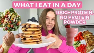 What I eat in a day to get 100G protein  healthy amp easy recipes [upl. by Khajeh900]