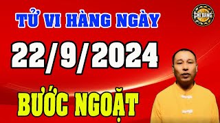 TỬ VI HÀNG NGÀY 22 THÁNG 9 NĂM 2024 CỦA 12 CON GIÁP [upl. by Llesig]