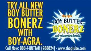 Boy Butter Extreme and Bonerz 30sec spot [upl. by Atteselrahc]