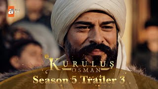 Kurulus Osman Urdu  Season 5  Trailer 3 [upl. by Naanac]