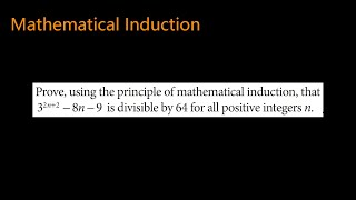 Prove using the principle of mathematical induction that 32n2  8n − 9 is divisible by 64 [upl. by Nazarius]