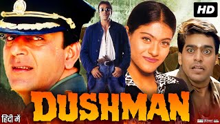 Dushman 1998 Full Movie  Sanjay Dutt  Kajol  Ashutosh Rana  Review amp Facts [upl. by Orville]