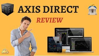 Axis Direct Review  Pricing Trading Platforms Exposure [upl. by Farnsworth]