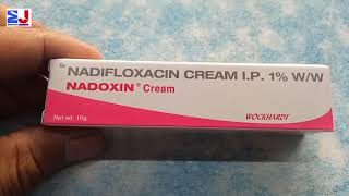 Nadoxin Cream  Nadifloxacin 1Cream  Nadoxin Cream uses side effects benefit Review Hindi [upl. by Andreas]