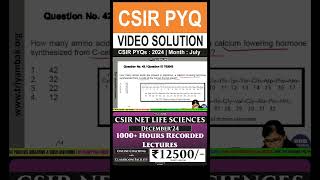 CSIRNET LIFE SCIENCES  PYQ July 2024  VIDEO SOLUTION  previousyearquestions csirnet [upl. by Remot609]