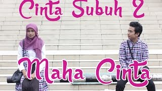 CINTA SUBUH 2  MAHA CINTA  Film Pendek Inspirasi  ENG SUB [upl. by Anilasor278]