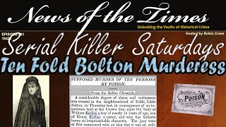 The Murderess Serial Killer from Bolton [upl. by Lanrev216]