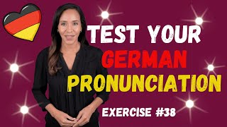 German Pronunciation Practice Exercise 38 [upl. by Dola]