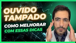 Como resolver o problema de ouvido tampado ou entupido dicas valiosas Como desentupir o ouvido [upl. by Bonar]