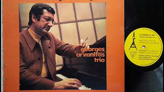 GEORGES ARVANITAS TRIO  LOVE FOR SALE [upl. by Esorylime]